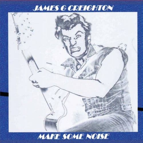 James G Creighton (Shakin Pyramids) - Make Some Noise