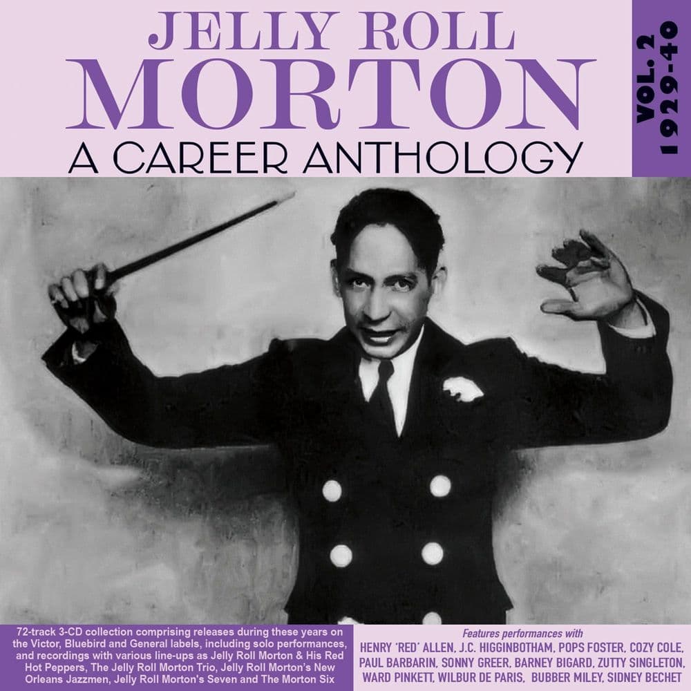 Jelly Roll Morton A Career Anthology Vol 2 192940