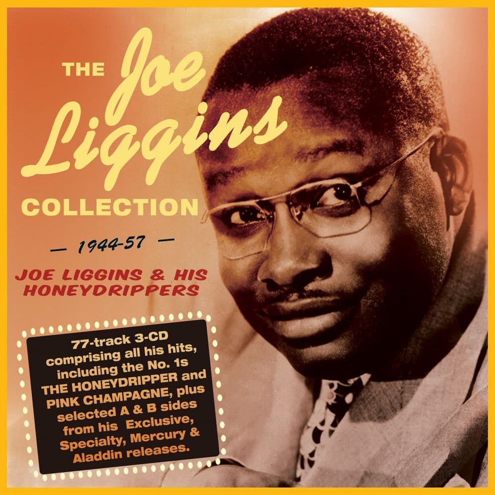 Joe Liggins & His Honeydrippers Collection 1944-1957 3CD