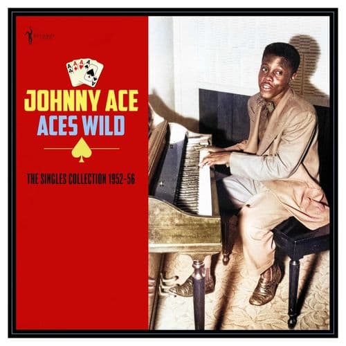Johnny Ace - Aces Wild: The Singles Collection 1952-56 (LP)
