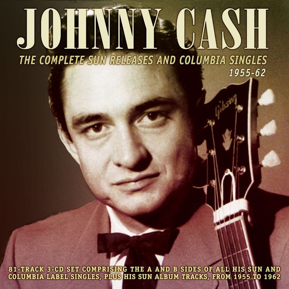 Johnny Cash The Complete Sun Releases and Columbia Singles 1955-62 3CD
