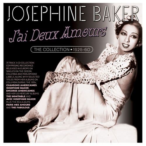 Josephine Baker - J'ai Deux Amours - The Collection 1926-60 (3CD)