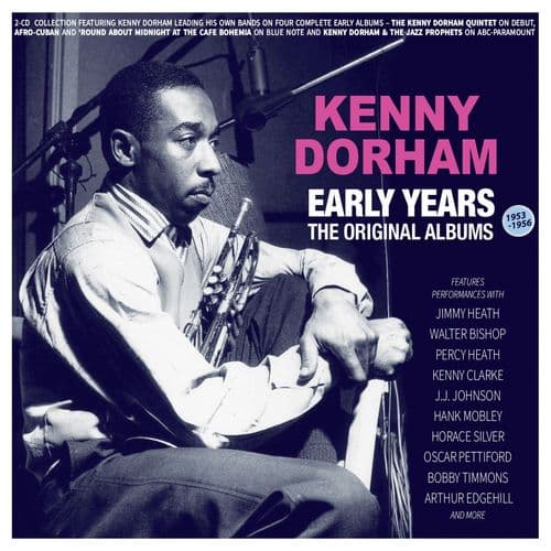 Kenny Dorham - Early Years  - The Original Albums 1953-56 (2CD)