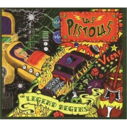 Las Pistolas  - The Legend Begins