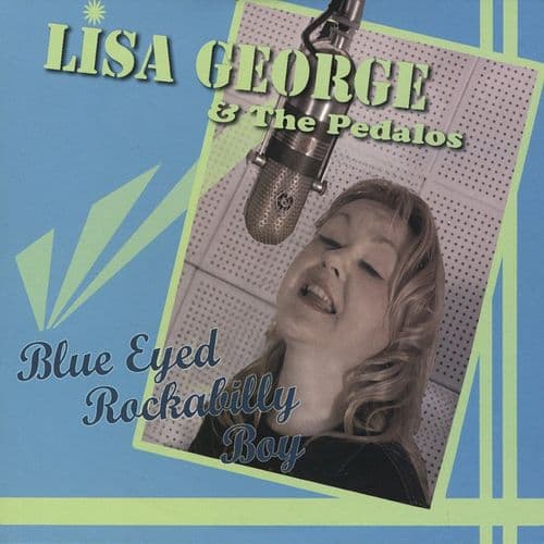Lisa George  - Blue Eyed Rockabilly Boy