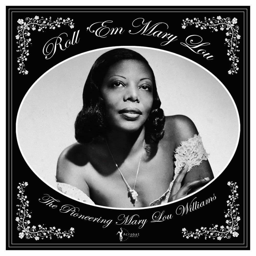 Mary Lou Williams - Roll Em Mary Lou 1929-53 LP