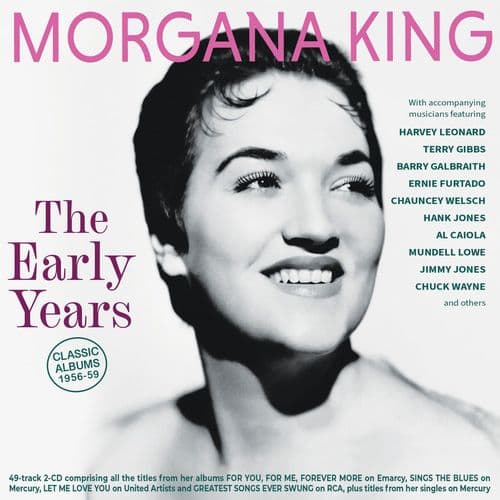 Morgana King  - The Early Years - Classic Albums 1956-59 (2CD)