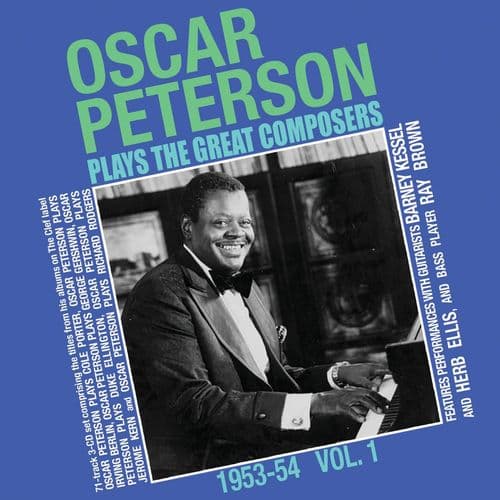 Oscar Peterson - Oscar Peterson Plays The Great Composers 1953-54 Vol. 1 (3CD)