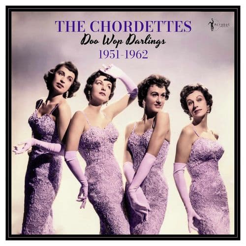 The Chordettes - Doo Wop Darlings:1951-62 (LP)