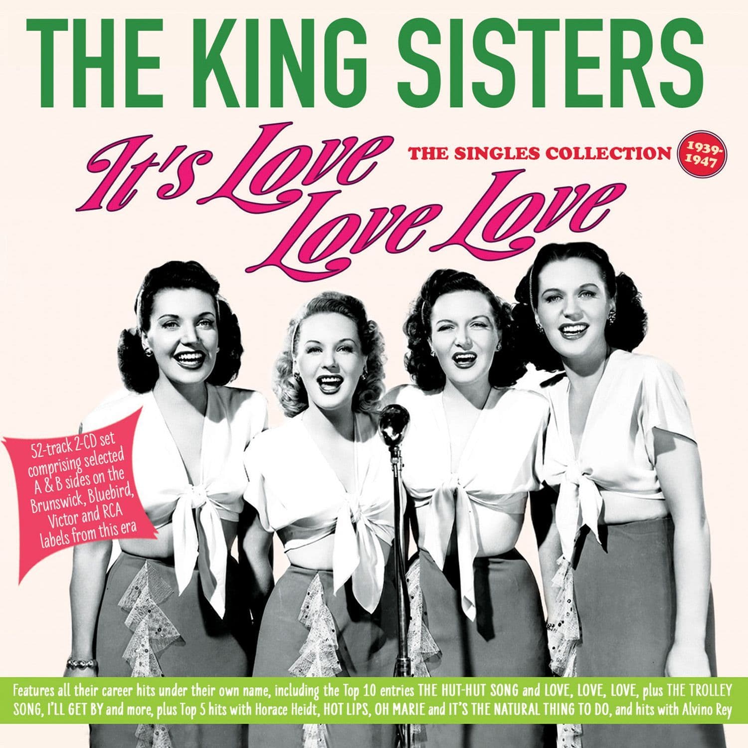 The King Sisters - It s Love Love Love - The Singles Collection