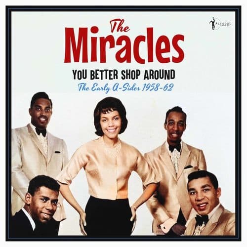 The Miracles - You Better Shop Around: The Early A-Sides 1958-62 (LP)