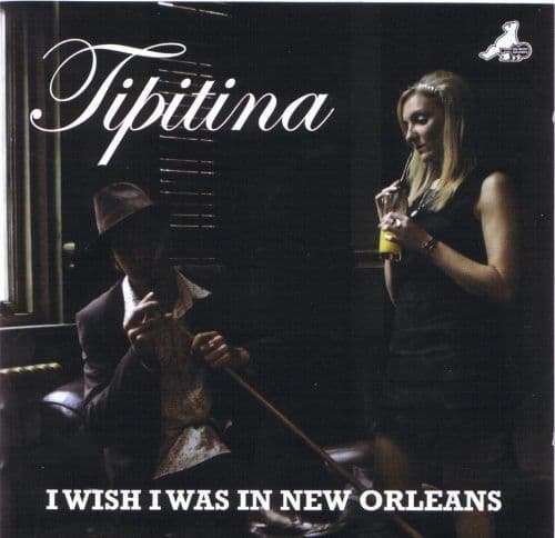 Tipitina - I Wish I Was In New Orleans (CD)