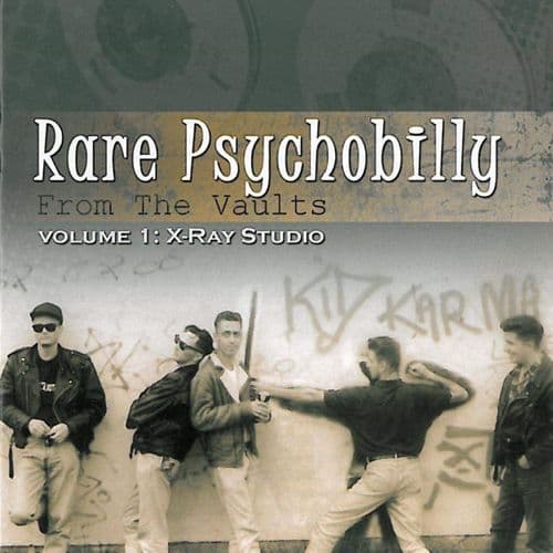 Various Artists - Rare Psychobilly From The Vaults Volume 1