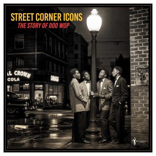 Various Artists - Street Corner Icons: The Story Of Doo-Wop (LP)