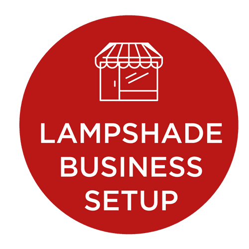 Set Up your Lampshade Business