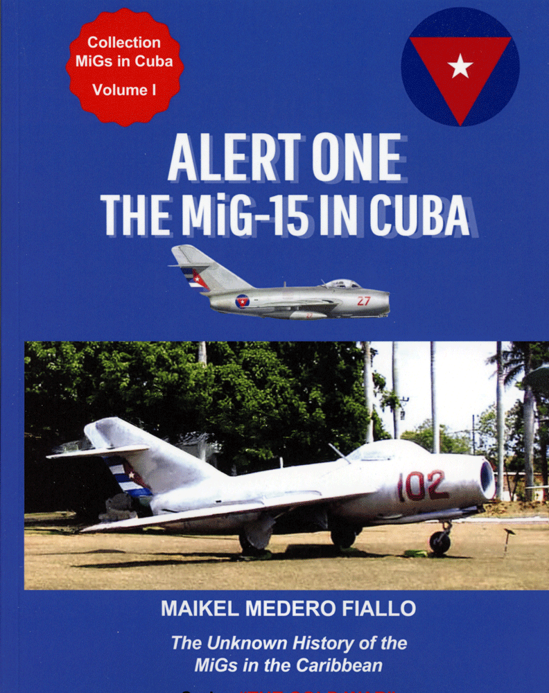 The MiG-15 in Cuba