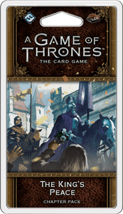 A Game of Thrones : The Card Game (Second Edition) – The King’s Peace