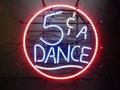 5c a Dance neon sign