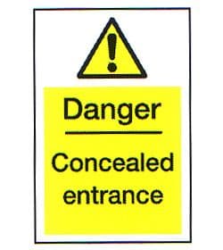 Danger Concealed Entrance 3