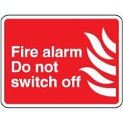 Fire Safety Sign - Fire Alarm Do Not 043