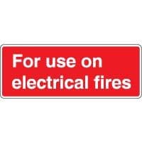 Fire safety sign - Fire For Use On Text 093