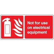 Fire safety sign - Fire Not For Use On 2