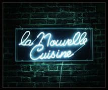 La Nouvelle Cuisine Neon Sign 1