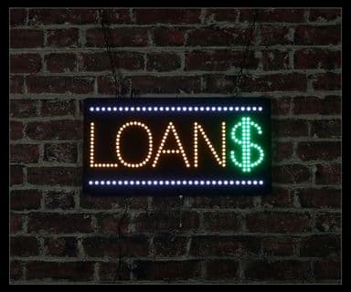 Loans LED Sign