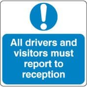 Mandatory Safety Sign - All Drivers Report 025