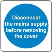 Mandatory Safety Sign - Disconnect Mains 039