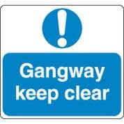 Mandatory Safety Sign - Gangway Clear 067