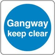 Mandatory Safety Sign - Gangway Clear Text 068