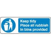Mandatory Safety Sign - Keep Tidy Place All 103