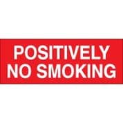 No Smoking safety sign - Positvely No 032