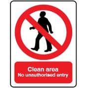 Prohibition safety sign - Clean Unauthorized 017