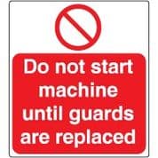 Prohibition safety sign - Do Not Start 031