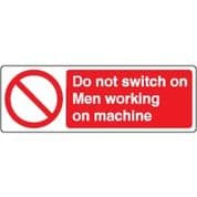 Prohibition safety sign - Do Not Switch On 035