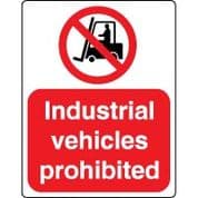 Prohibition safety sign - Industrial Vehicles 050