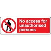 Prohibition safety sign - No Access 051