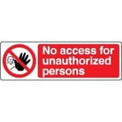 Prohibition safety sign - No Access 054