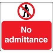 Prohibition safety sign - No Admittance 057
