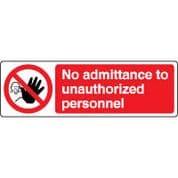 Prohibition safety sign - No Admittance To 062