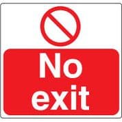 Prohibition safety sign - No Exit 074
