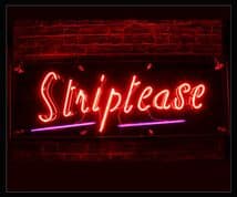 Striptease Neon Sign 2