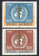 Peru 1968 WHO / UN / World Health Organisation / Welfare / Medical 2v set (n37221)
