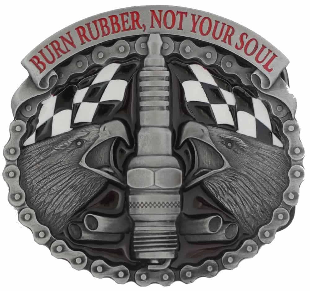 Burn Rubber Not Your Soul Belt Buckle with display stand Product code KB6