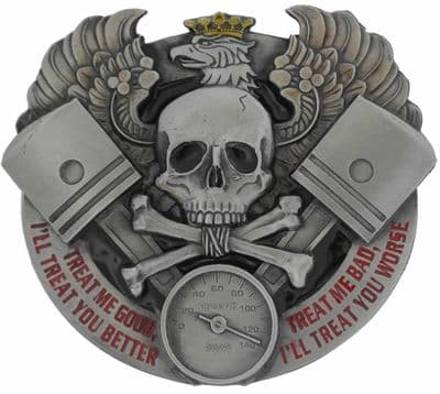 Treat Me Good I'll Treat You Better, Treat Me Bad I'll Treat You Worse. Belt Buckle with display stand. Product code: JL3