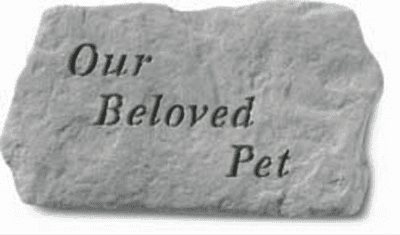 Our Beloved Pet - Memorial - 11 Inches x 6 Inches