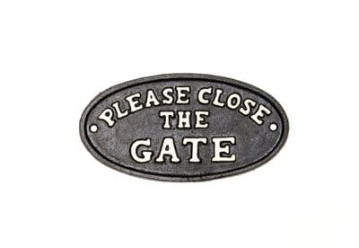 Please Close The Gate Sign (Black)