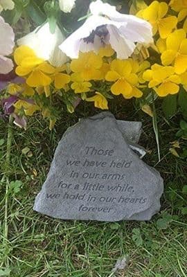 Those we have held in our arms memorial stone